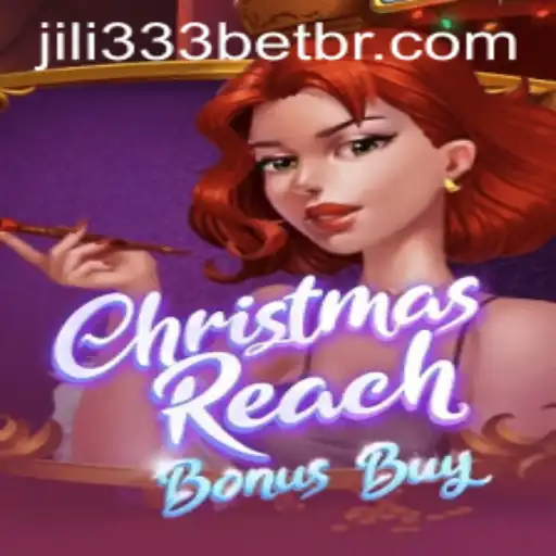 ChristmasReachBonusBuy: An Exciting Journey with JiLi333 PH Login